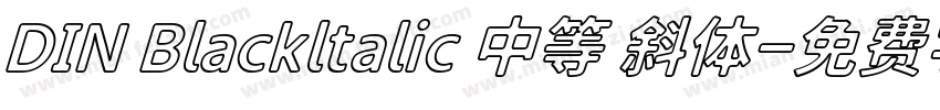 DIN Blackltalic 中等 斜体字体转换